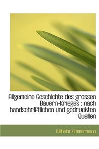 Allgemeine Geschichte Des Grossen Bauern-Krieges, Dritter Theil