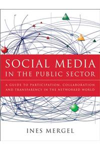 Social Media in the Public Sector