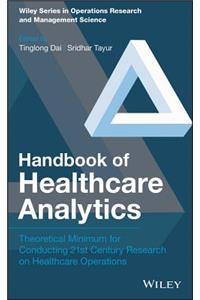Handbook of Healthcare Analytics