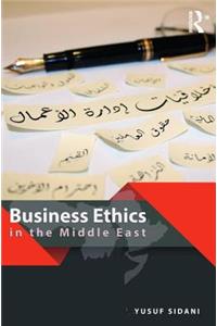 Business Ethics in the Middle East