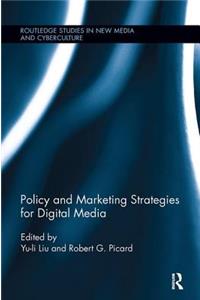 Policy and Marketing Strategies for Digital Media