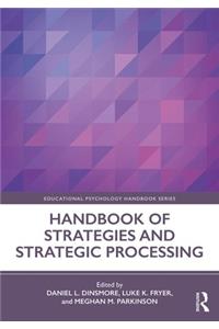 Handbook of Strategies and Strategic Processing