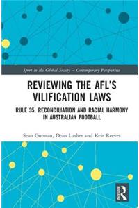 Reviewing the AFL?s Vilification Laws
