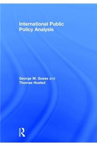 International Public Policy Analysis