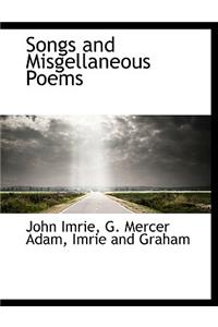 Songs and Misgellaneous Poems