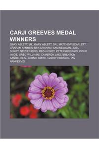 Carji Greeves Medal Winners