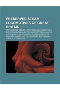 Preserved Steam Locomotives of Great Britain