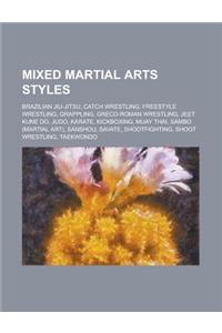 Mixed Martial Arts Styles