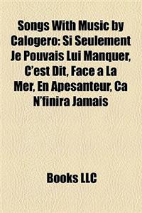 Songs with Music by Calogero