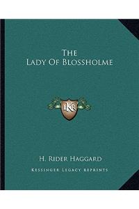 The Lady Of Blossholme