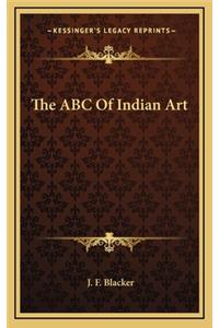 The ABC of Indian Art