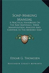 Soap-Making Manual