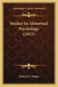 Studies in Abnormal Psychology (1915)