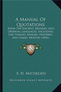 Manual Of Quotations