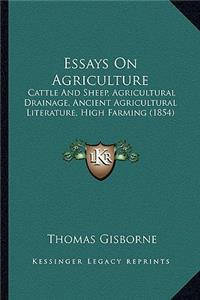 Essays on Agriculture