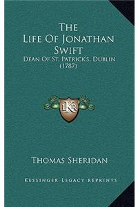 The Life Of Jonathan Swift