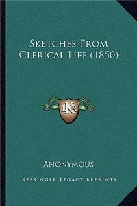Sketches From Clerical Life (1850)