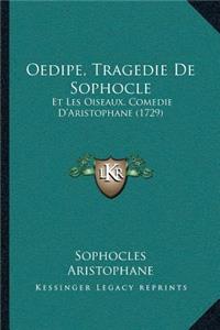 Oedipe, Tragedie De Sophocle