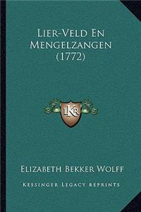 Lier-Veld En Mengelzangen (1772)