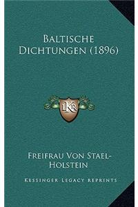 Baltische Dichtungen (1896)