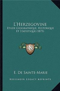 L'Herzegovine