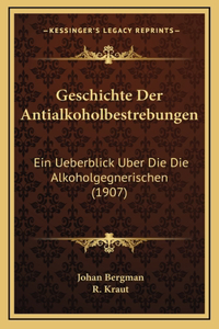 Geschichte Der Antialkoholbestrebungen