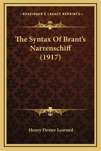 The Syntax Of Brant's Narrenschiff (1917)