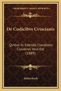 De Codicibvs Cviacianis