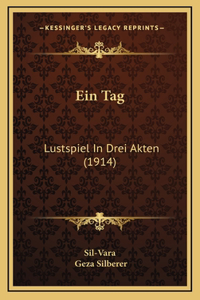 Ein Tag