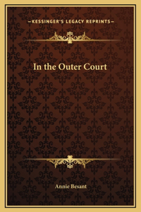 In the Outer Court