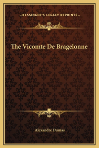 Vicomte De Bragelonne