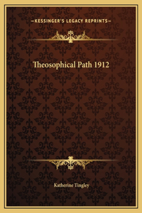 Theosophical Path 1912