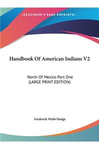 Handbook of American Indians V2