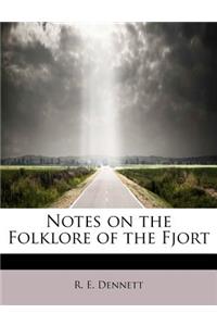 Notes on the Folklore of the Fjort