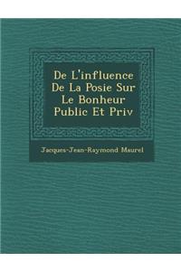 de L'Influence de La Po Sie Sur Le Bonheur Public Et Priv