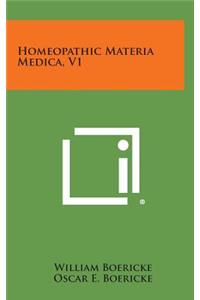 Homeopathic Materia Medica, V1