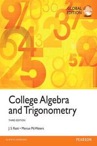 College Algebra and Trigonometry with MyMathLab, Global Edition