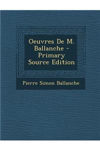 Oeuvres de M. Ballanche