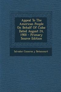 Appeal to the American People on Behalf of Cuba