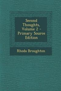 Second Thoughts, Volume 2