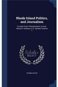 Rhode Island Politics, and Journalism