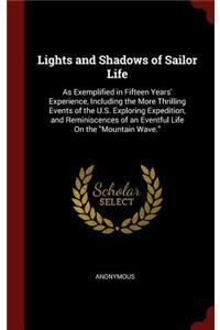 Lights and Shadows of Sailor Life