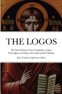 THE LOGOS - The Word Of Jesus Christ [? ?????]