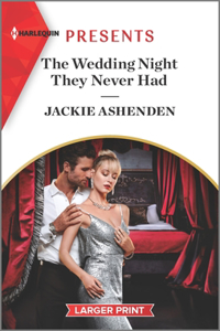 The Wedding Night They Never Had