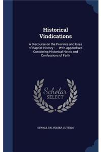 Historical Vindications