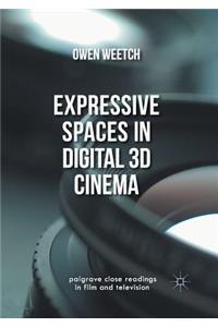 Expressive Spaces in Digital 3D Cinema