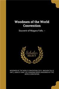 Woodmen of the World Convention