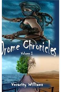 Drome Chronicles, Volume I Limited Edition