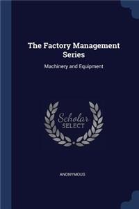 Factory Management Series