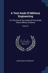 A Text-book Of Military Engineering